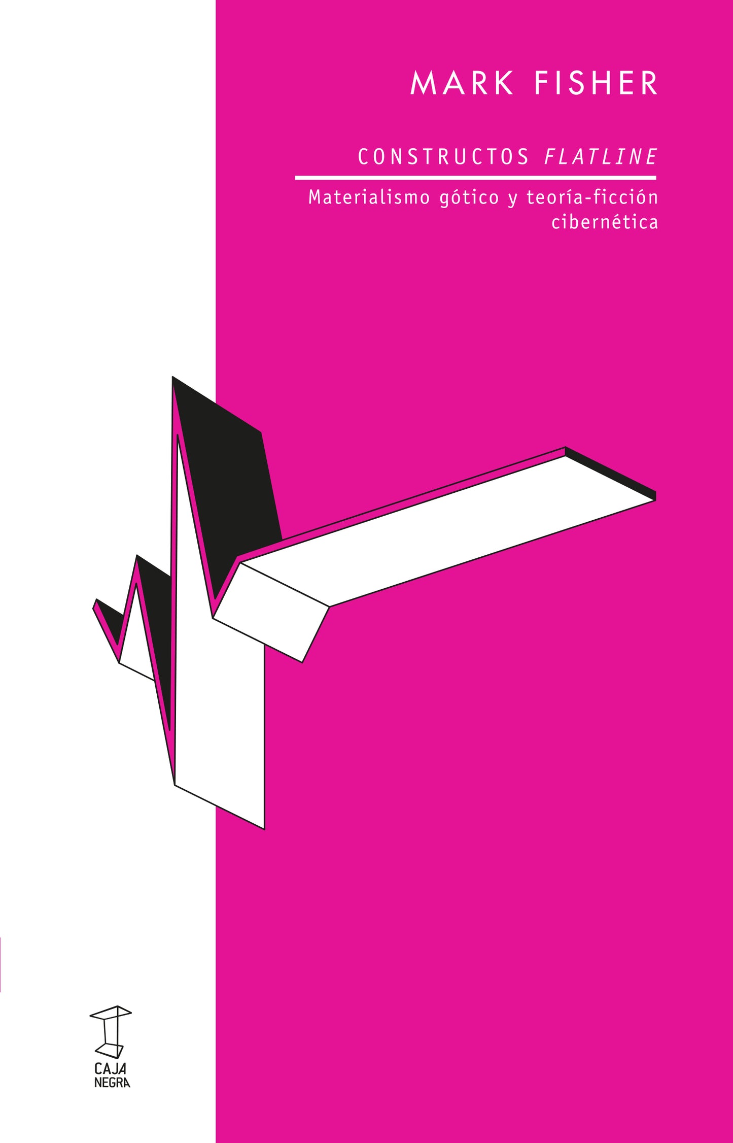 Constructos Flatline - Materialismo gótico y teoría-ficción cibernética