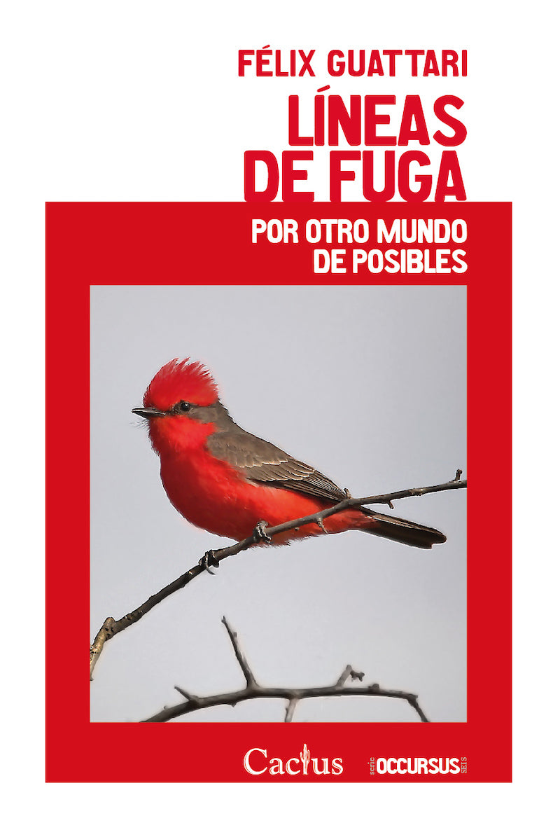 Líneas de fuga - por otro mundo de posibles