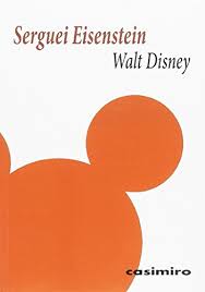 Walt Disney por Serguei Eisenstein