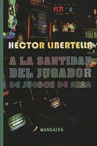 A la santidad del jugador de juegos de azar