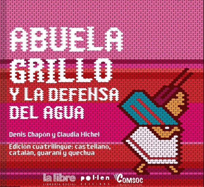 Abuela grillo y la defensa del agua