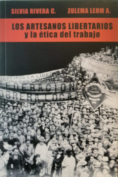 Los artesanos libertarios y la ética del trabajo