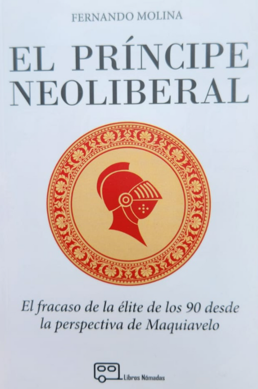 El príncipe neoliberal