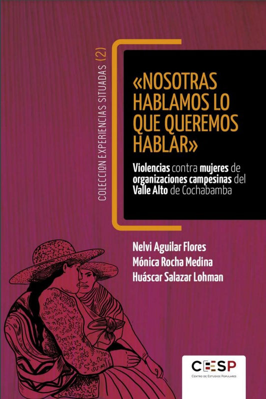 Nosotras hablamos lo que queremos hablar