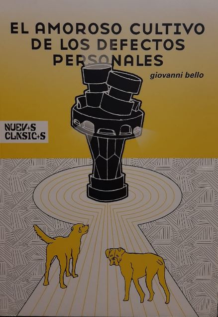 El amoroso cultivo de los defectos personales