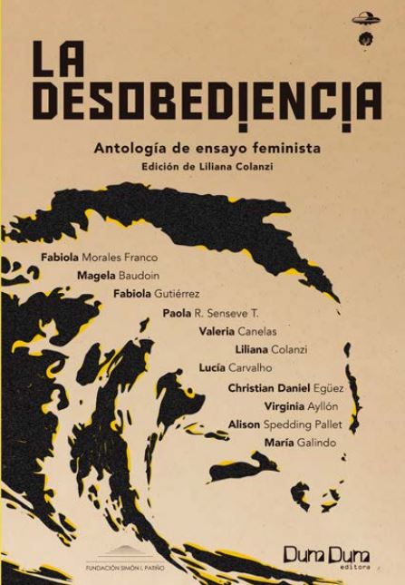 La Desobediencia - Antología de ensayo feminista
