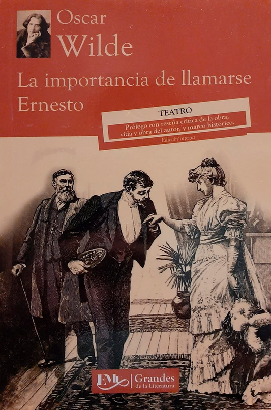 La importancia de llamarse Ernesto