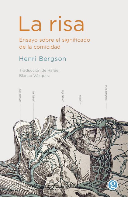 La risa - ensayo sobre el significado de la comicidad