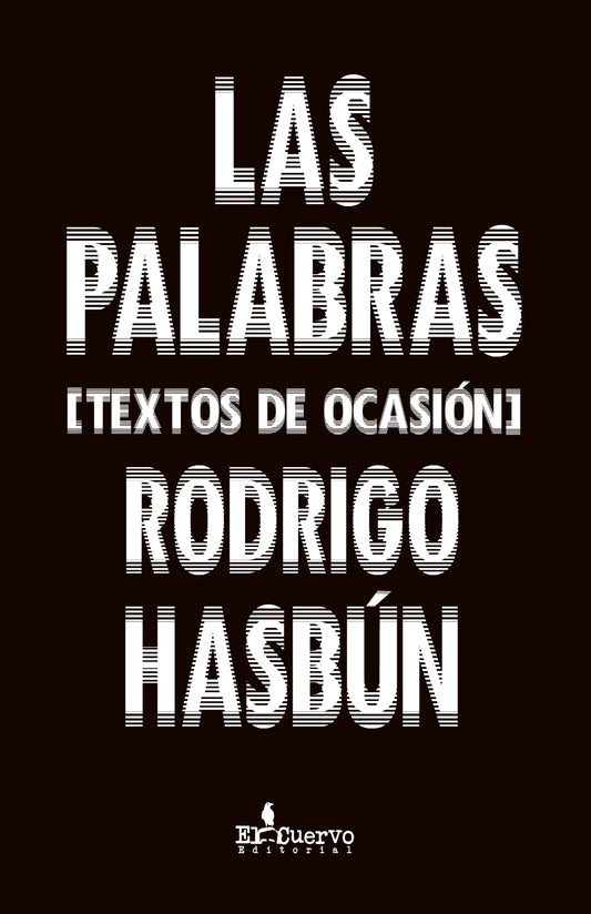 Las Palabras [Textos de ocasión]