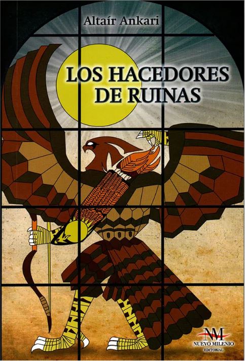 Los hacedores de ruinas