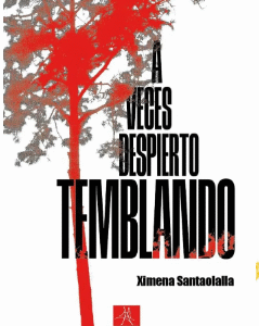 A veces despierto temblando