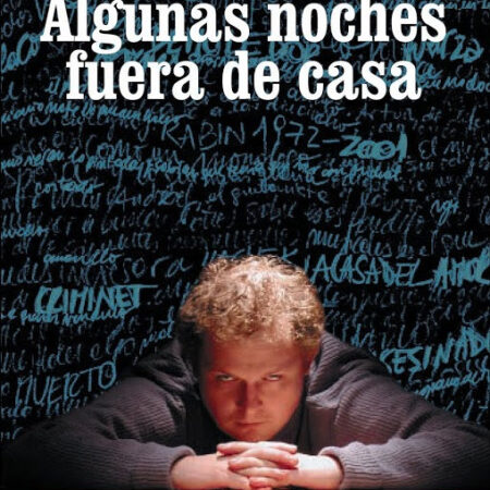 Algunas noches fuera de casa