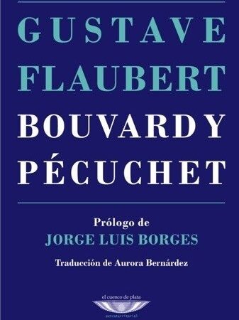 Bouvard y Pécuchet. Prólogo de J.L.Borges