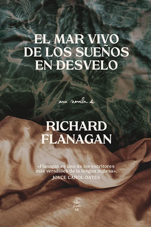 El mar vivo de los sueños en desvelo