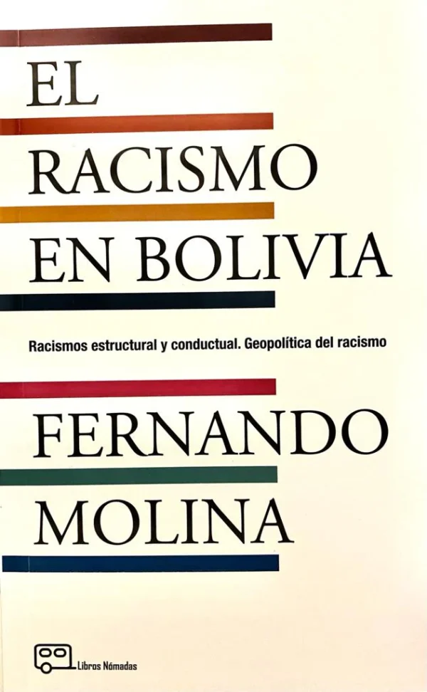 El racismo en Bolivia