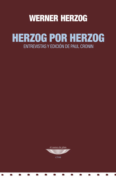 Herzog por Herzog. Entrevistas