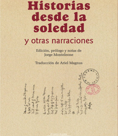 Historias desde la soledad y otras narraciones