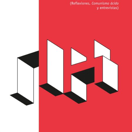 K Punk. Volumen 3 - Escritos reunidos e inéditos