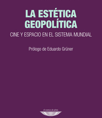 La estética geopolítica