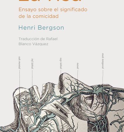La risa - ensayo sobre el significado de la comicidad