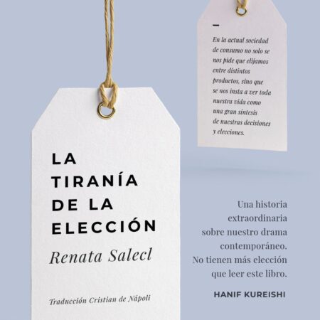 La tirania de la eleccion
