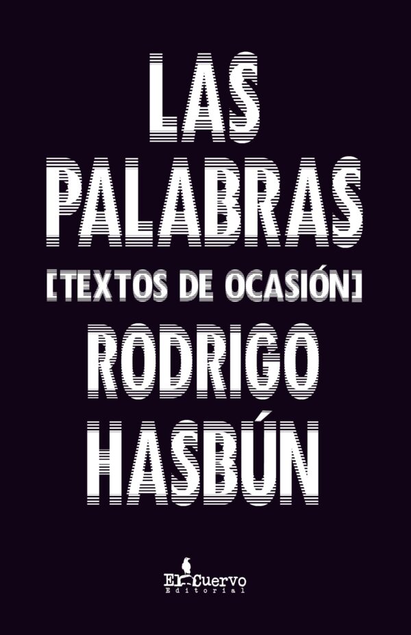 Las Palabras [Textos de ocasión]