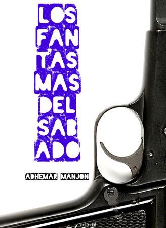 Los fantasmas del sábado