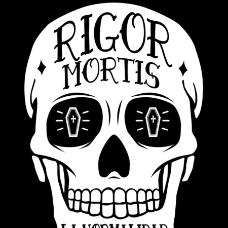 Rigor Mortis - La normalidad es la muerte