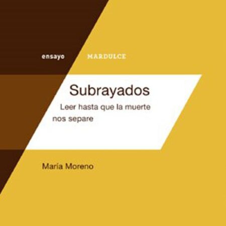 Subrayados. Leer hasta que la muerte nos separe