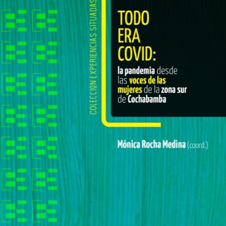 Todo era covid
