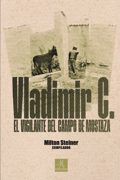 Vladimir C. - El vigilante del campo de mostaza