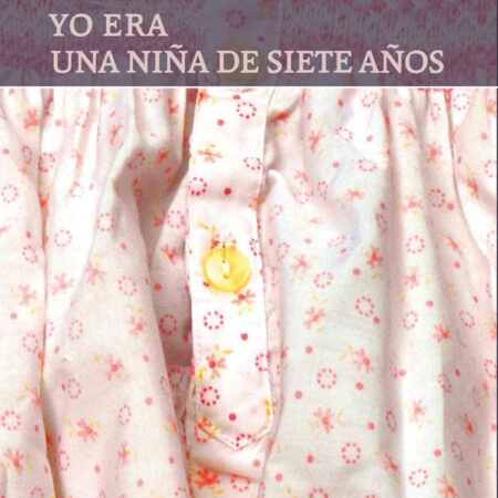 Yo era una niña de siete años