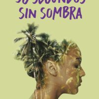 98 segundos sin sombra