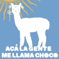 Acá la gente me llama choco