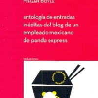 Antologia de entradas ineditas del blog de un empleado mexicano de Panda Express