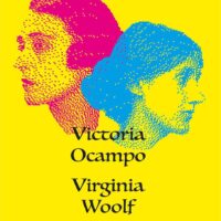 Correspondencia - Victoria Ocampo y Virginia Woolf