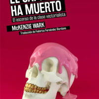 El capitalismo ha muerto. El ascenso de la clase vectorialista