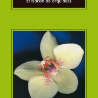 El ladron de orquideas