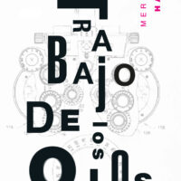 El trabajo de los ojos