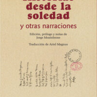 Historias desde la soledad y otras narraciones
