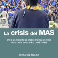 La crisis del MAS