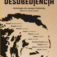La Desobediencia - Antología de ensayo feminista