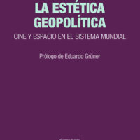 La estética geopolítica