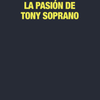 La pasión de Tony Soprano