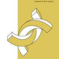 La promesa de la felicidad - Una crítica cultural al imperativo de la alegría