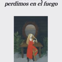 Las cosas que perdimos en el fuego