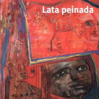 Lata peinada y otros escritos (reedicion)