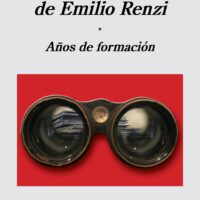 Los diarios de Emilio Renzi (tomo I) Años de formación