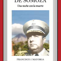 Memorias de Somoza - una noche con la muerte