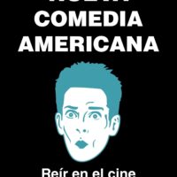 Nueva comedia americana. Reír en el cine del siglo XXI